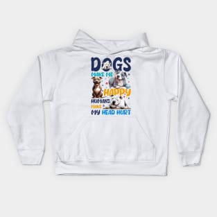 Pit Bull Dogs Make Me Happy Humans Make My Head Hurt Kids Hoodie